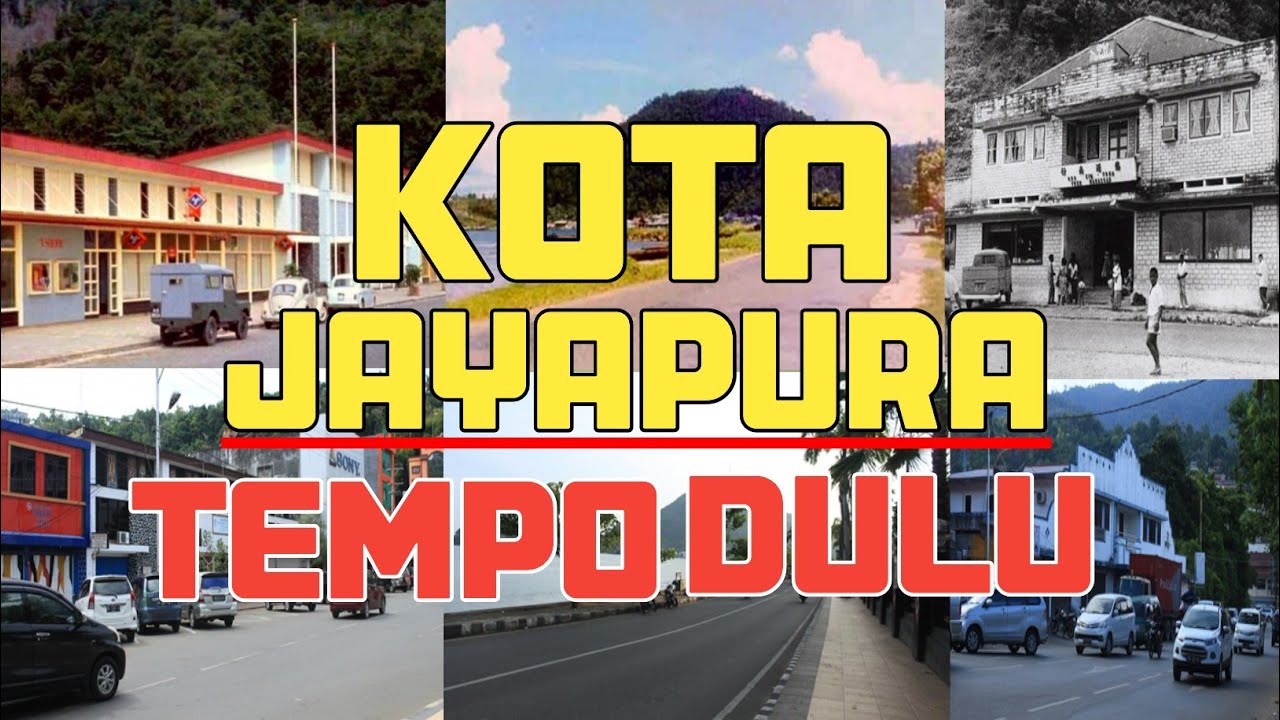 Nostalgia Kota Jayapura Tempo Dulu || Dulu Hollandia Sekarang Jayapura, Kota Jayapura Tempo Dulu