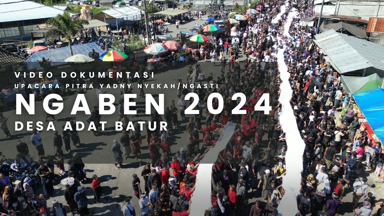 Dokumentasi Pitra Yadnya / Ngaben Batur 2024