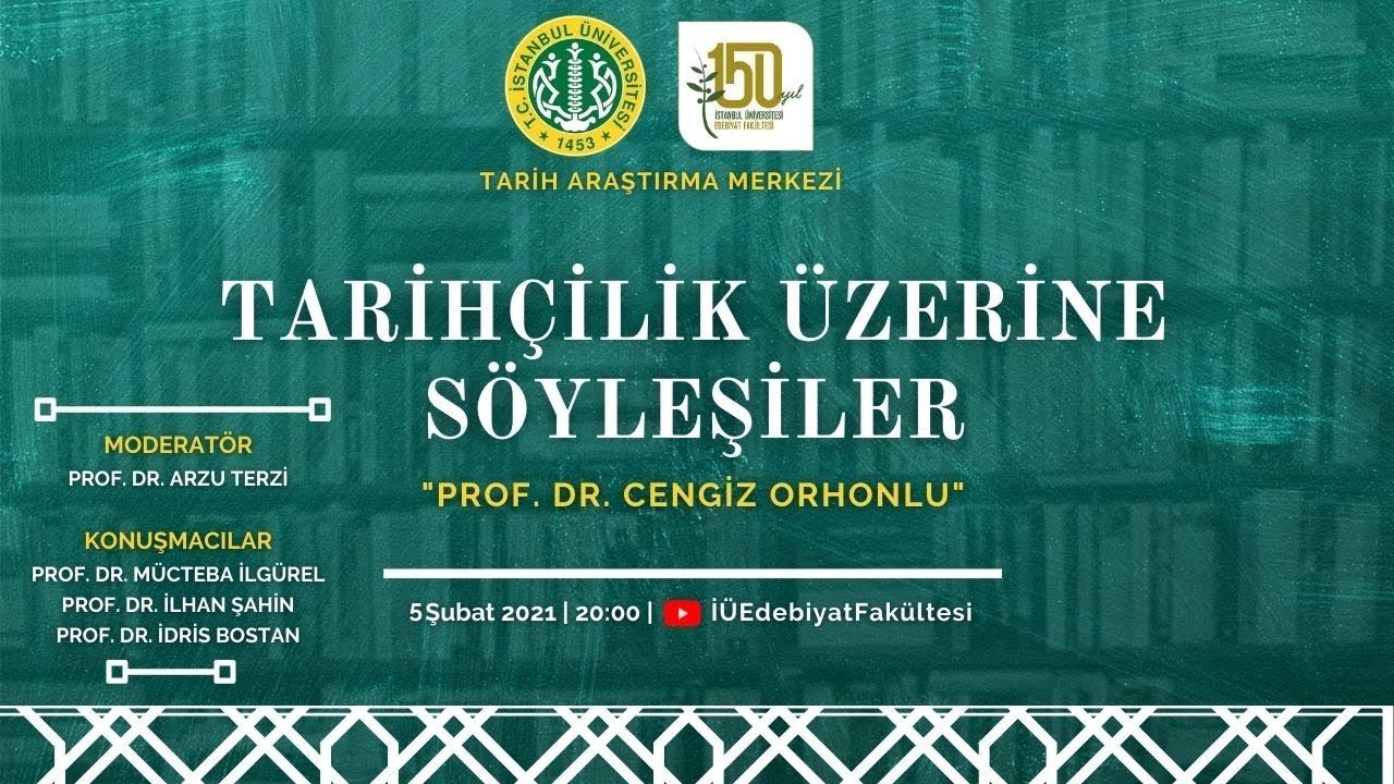 Osmanlı Tarihinin Duayen Tarih&ccedil;ilerinden Prof.  Dr.  Cengiz Orhonlu'nun hayatı ve hatıraları...