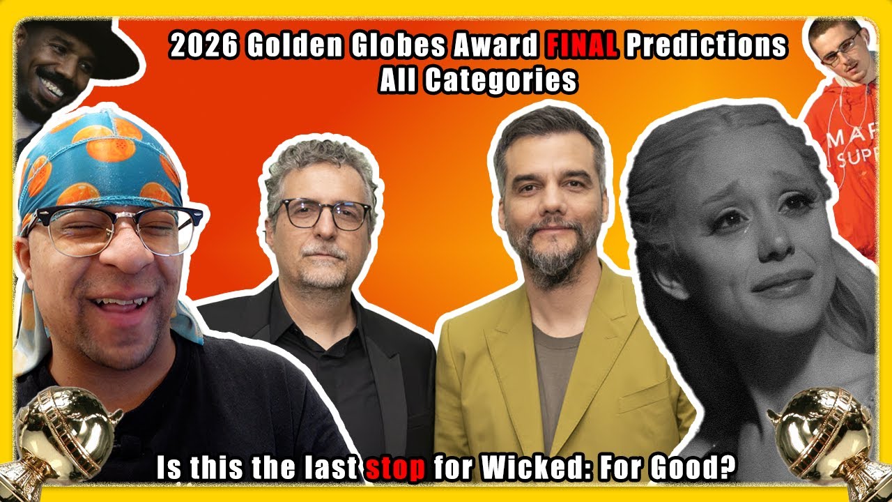 2026 Golden Globes FINAL Predictions (ALL CATEGORIES)