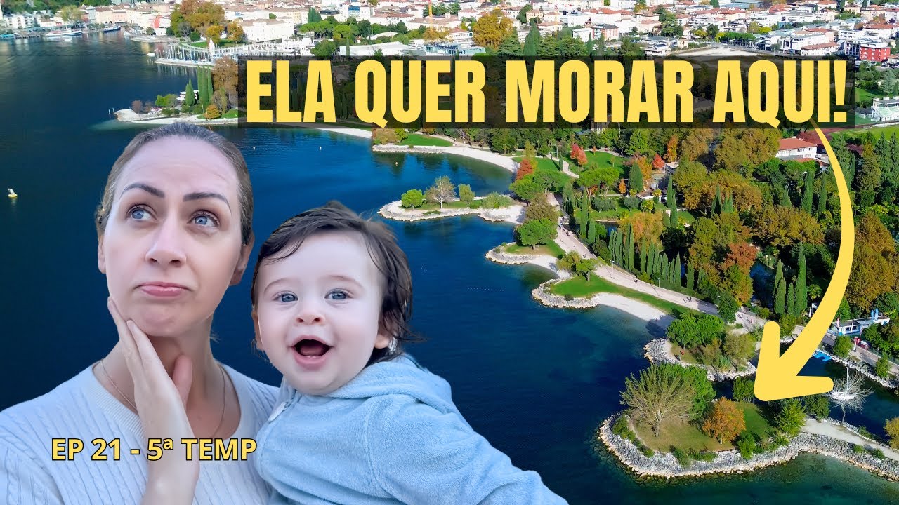 Viemos conhecer esse lugar… e agora ela não quer mais ir embora. Lago de Garda - EP 21 - 5ª TEMP