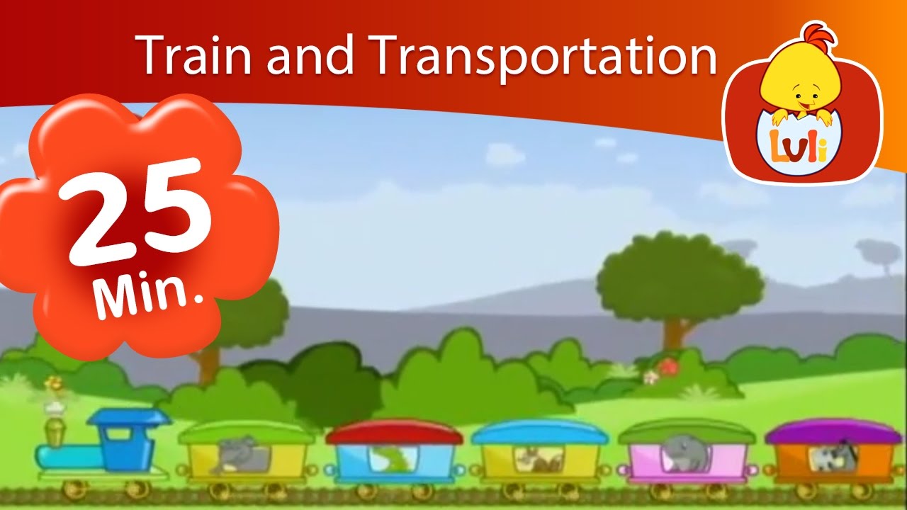 Train and Transportation | Luli TV Specials | Cartoon for Children - Luli TV