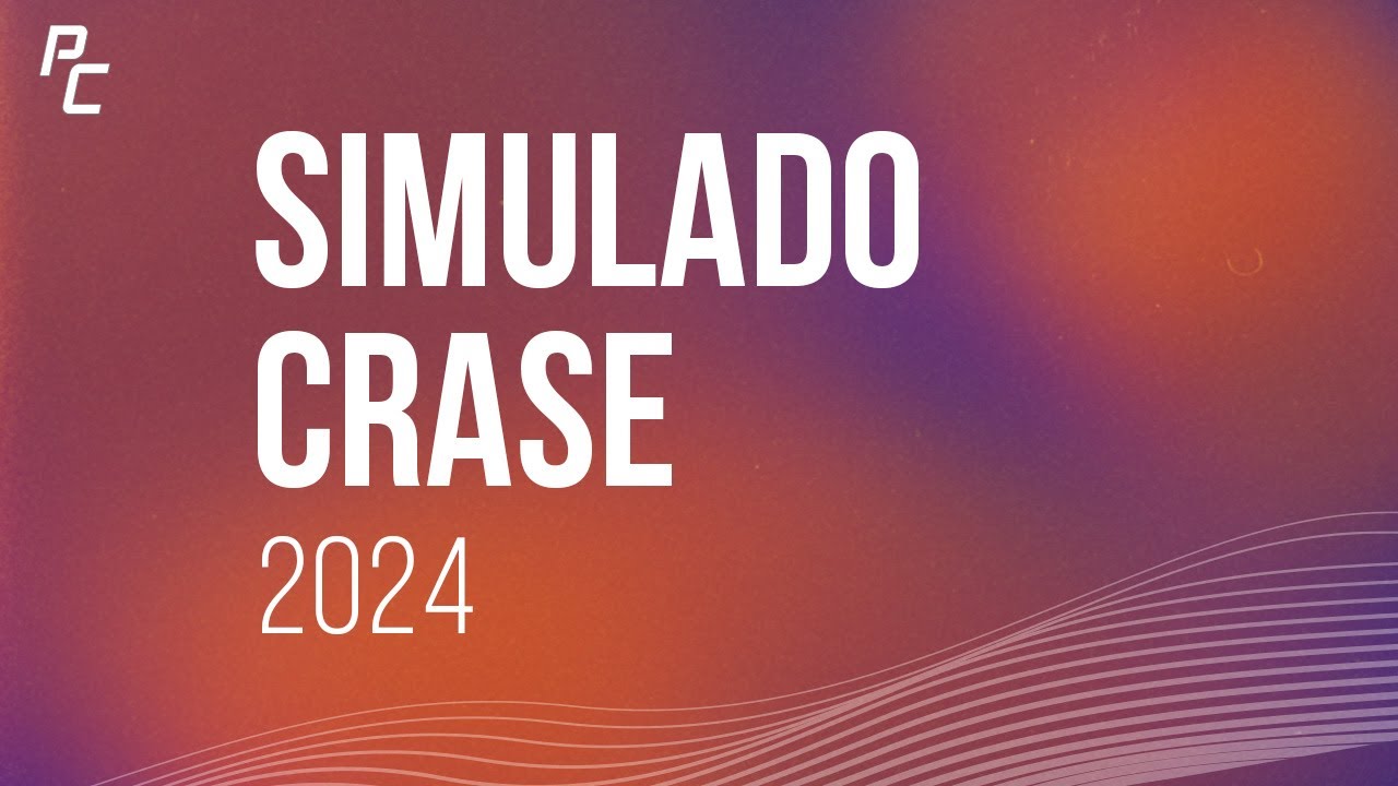 SIMULADO de CRASE 2024