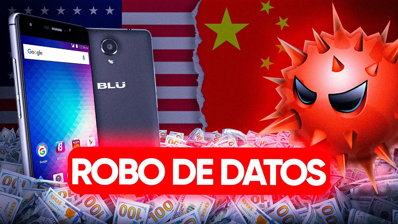 Es Posible que te ESPIARAN si Tuviste un Celular BLU