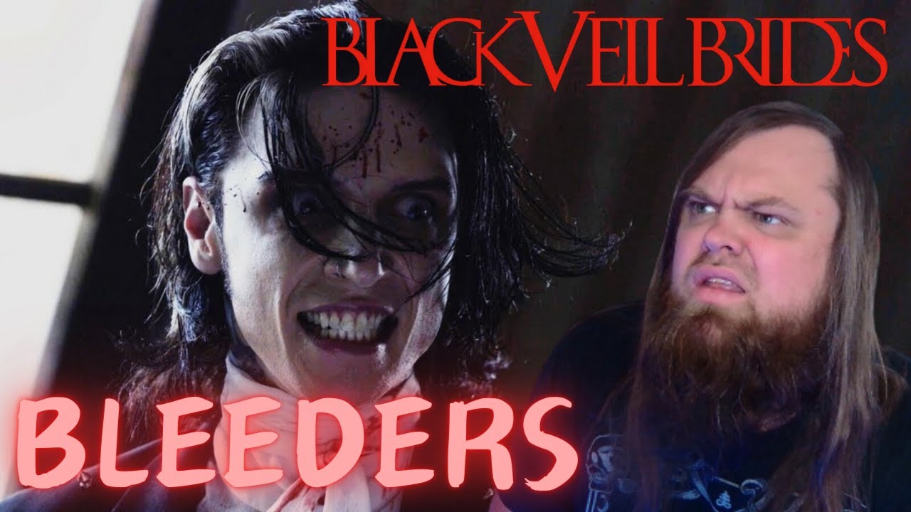 Bleeding Heavy! Black Veil Brides - Bleeders (REACTION)