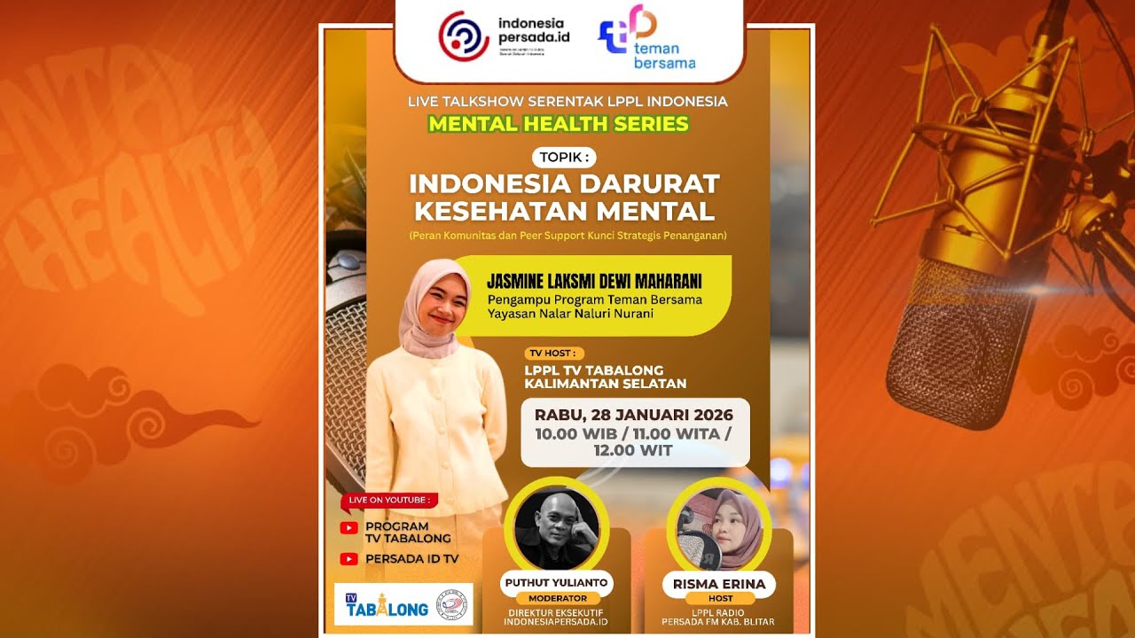 LIVE TALK SHOW SERENTAK LPPL INDONESIA - MENTAL HEALTH SERIES