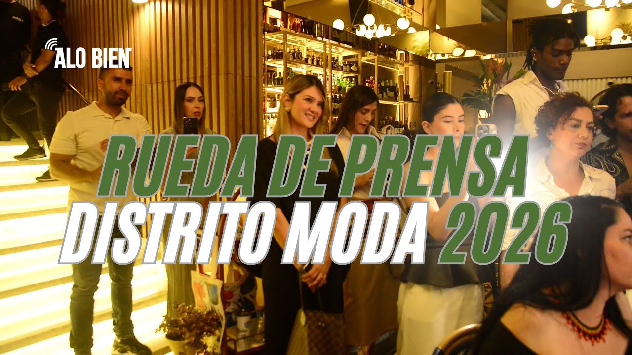 RUEDA DE PRENSA DISTRITO MODA #2026