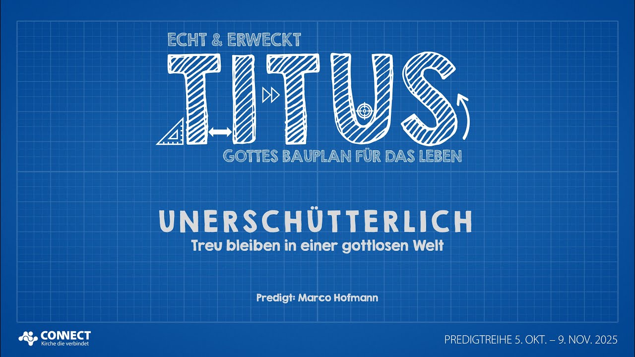 UNERSCHÜTTLICH - Treu bleiben in einer gottlosen Welt | Marco Hofmann