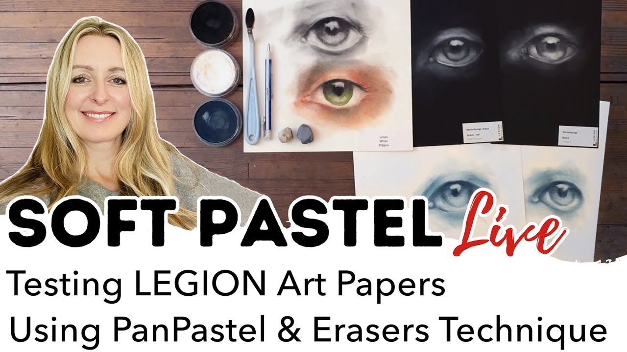 Testing LEGION Art Papers Using PanPastel and Erasers Technique