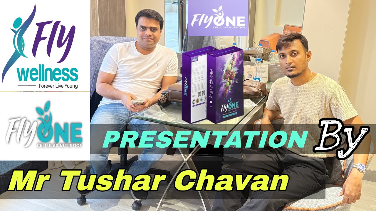 Fly Wellness Global | Top Leader Mr Tushar Chavan Hindi | Fly one | +91 9749291980 | 