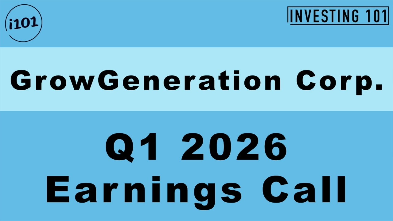 GrowGeneration Q1 2026 Earnings Call Inventory Levels Cut 20% As Focus Shifts To Private Label Sales