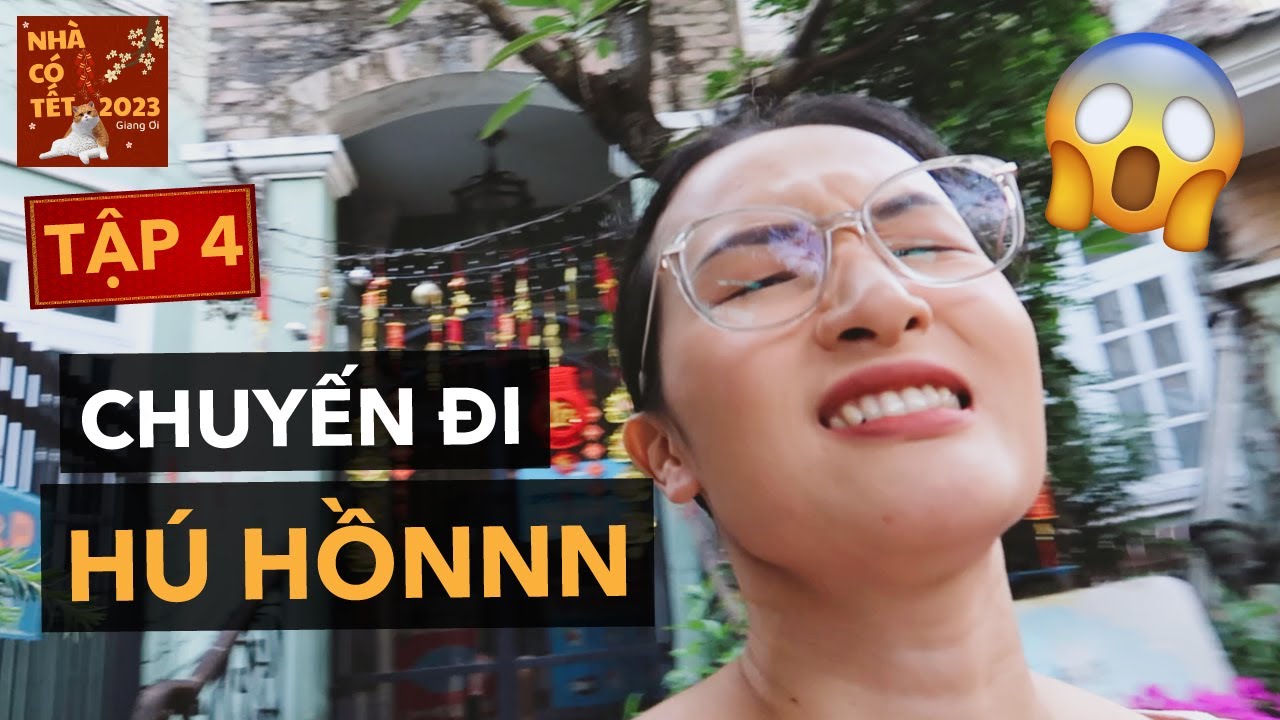 Suýt thì khỏi về quê ăn tết! 🧧 Nhà Có Tết 2023