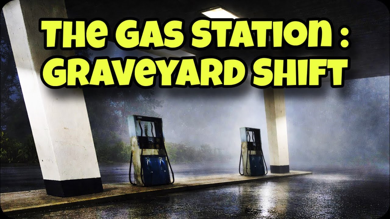 Эта игра заставила меня пожалеть о том, что я подавал заявку — The Gas Station: Graveyard Shift Demo