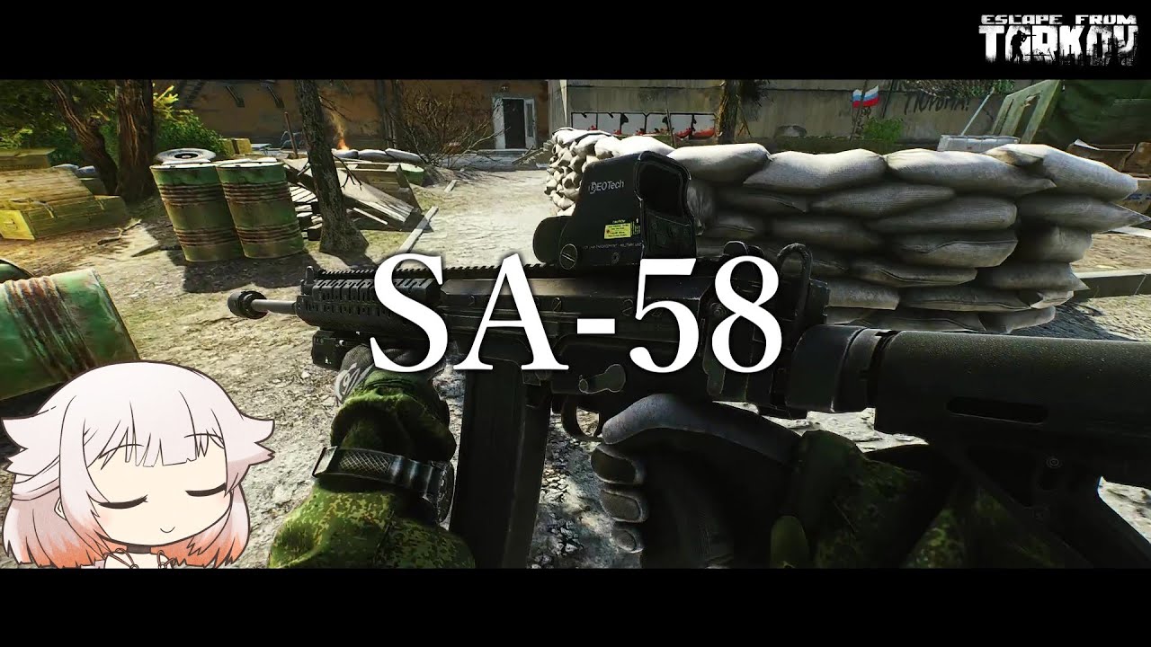 【EFT】SA-58【CeVIO実況】