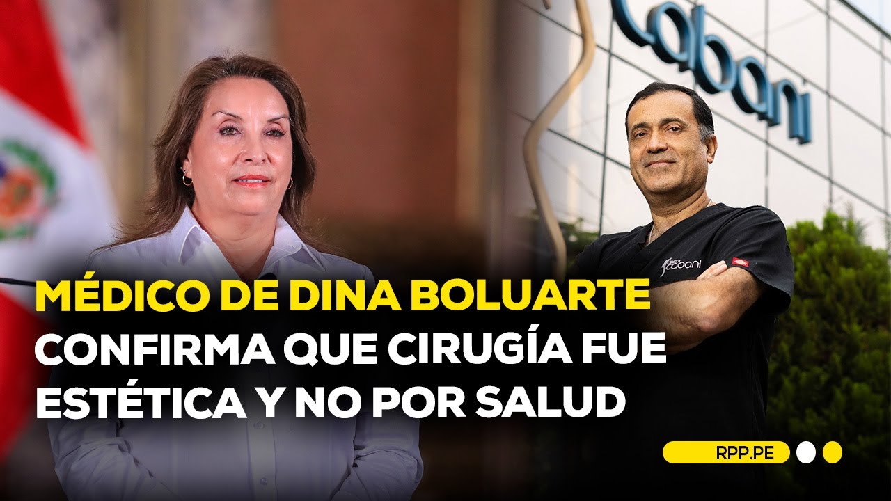 Revelaciones del cirujano de Dina Boluarte #PDFRPP | ENTREVISTA