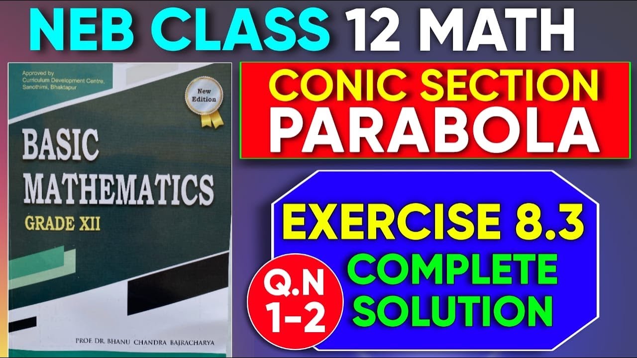 Parabola 12: Equation of Tangent and Normal | Condition for Tangency | Basic Mathematics Ex8.3 |Q1-2