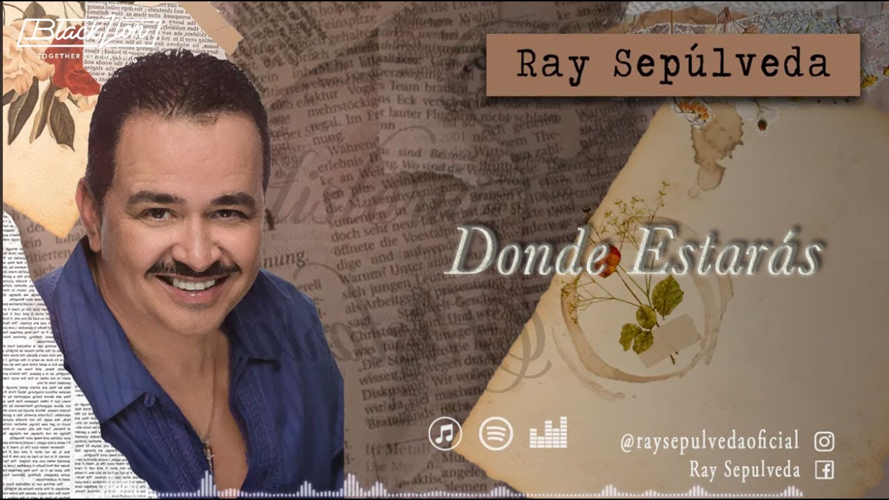 @RaySepulvedaoficial - Donde Estarás (Video Lyric Oficial)