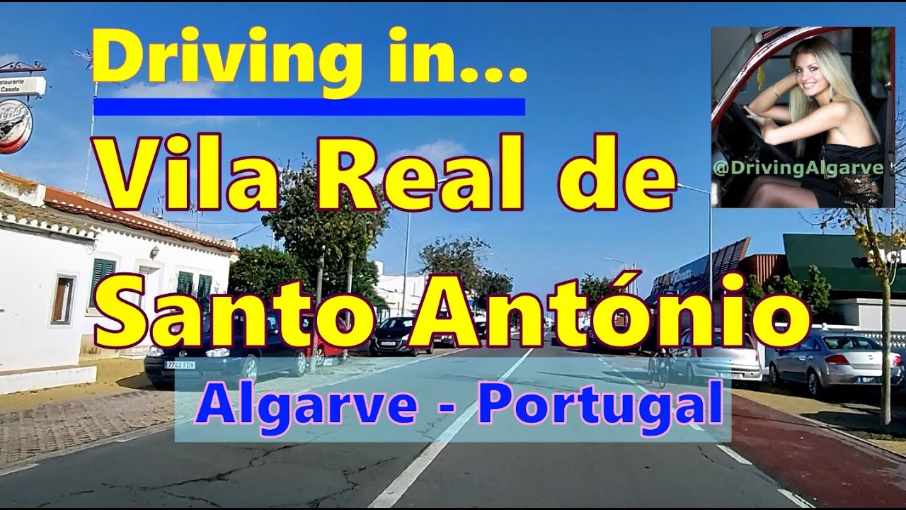Driving in VILA REAL DE SANTO ANTÓNIO (Algarve Portugal) Guadiana River,  view to Spain 12/2022 HD