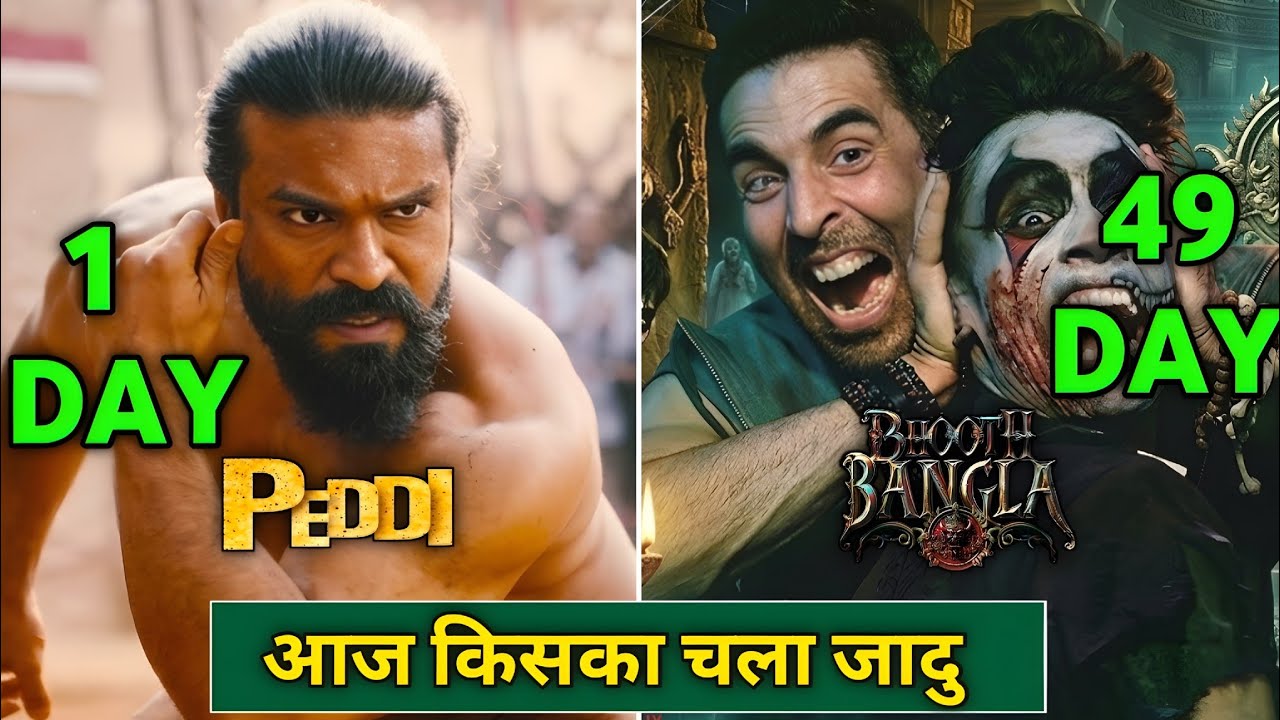 Peddi 1st Day Collection | Bhoot Bangla 49th Days Collection | Box Office Collection | Ram Vs Akshay