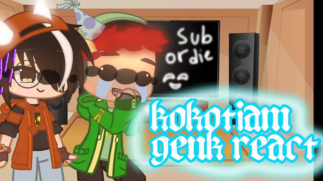 kokotiam genk react @ChenLuclike for another part and request what they react to themselves edits