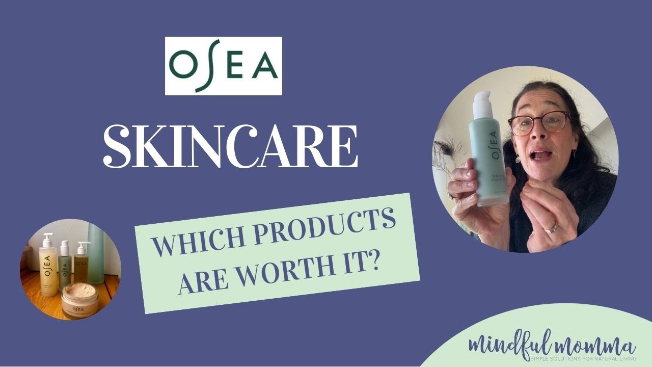 OSEA Skincare Review: Best Clean Beauty Products Revealed