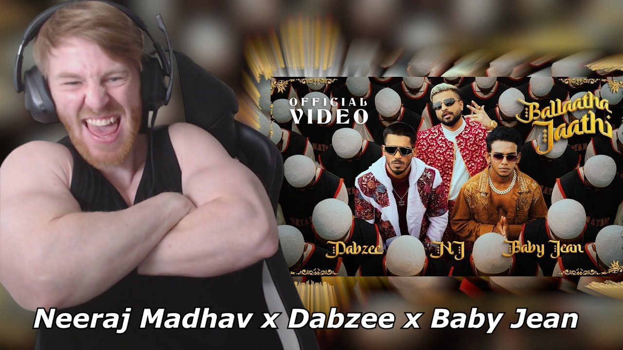 Neeraj Madhav - BALLAATHA JAATHI [Music Video]ft. Dabzee | Baby Jean | ​⁠Rzee• Reaction By Foreigner