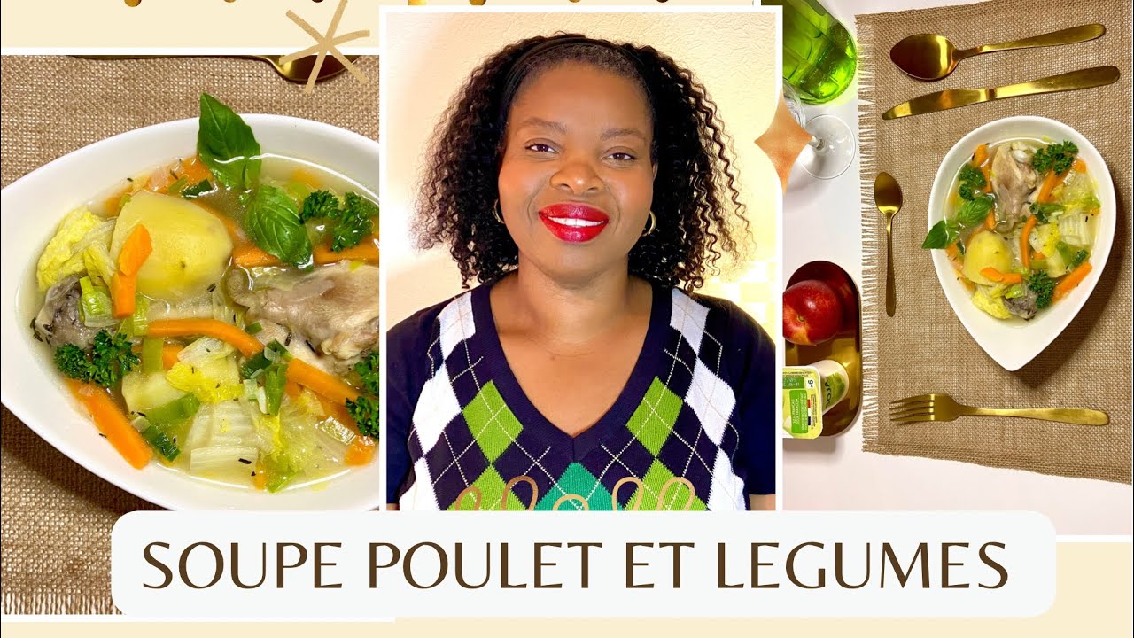 RECETTE ÉQUILIBRÉE: SOUPE AU POULET ET LÉGUMES