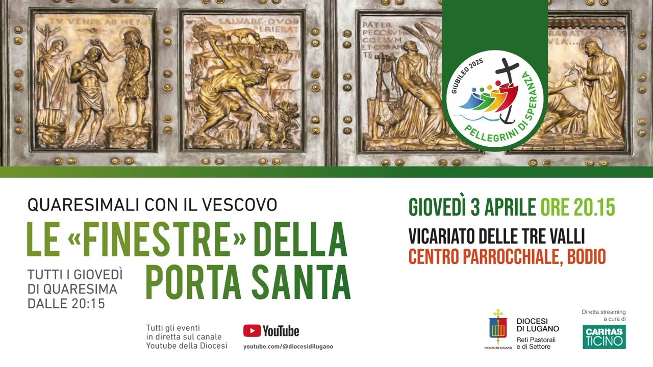 Le Finestre della Porta Santa - Quaresimali 2025 - Vicariato delle Tre Valli, Bodio