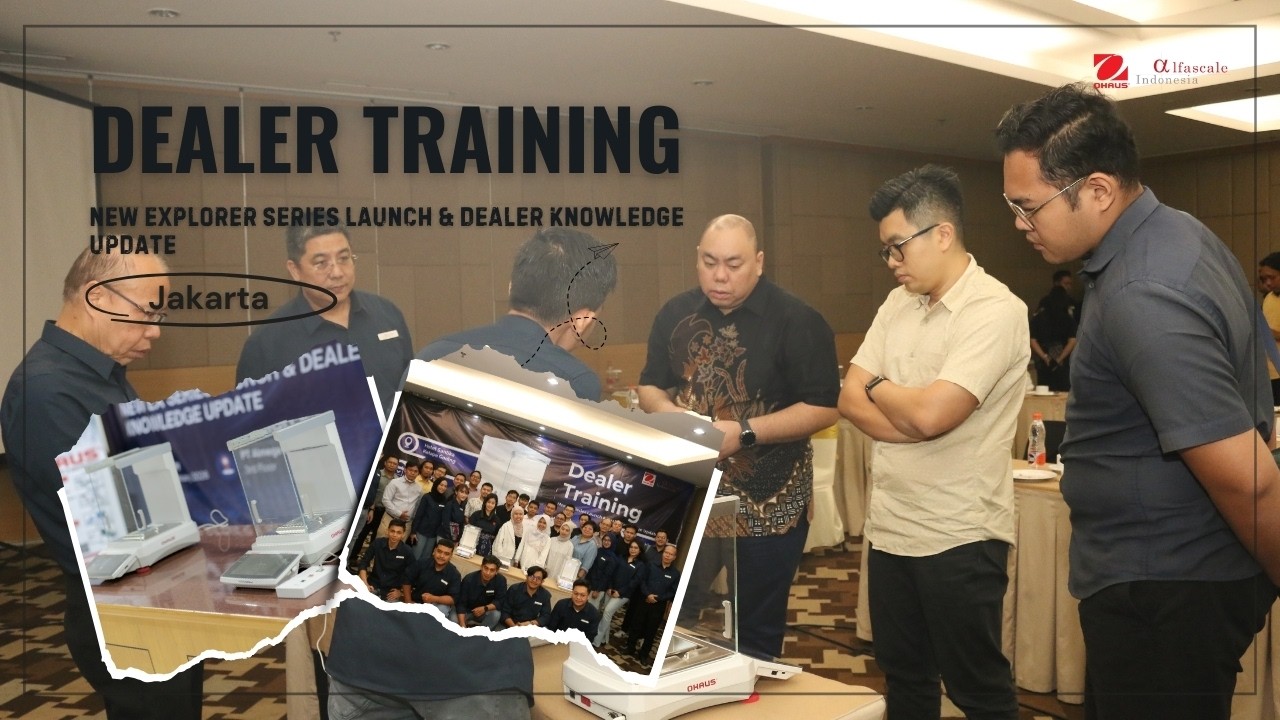 Experience the New OHAUS Explorer Series | Dealer Training Recap, Jakarta 2026.