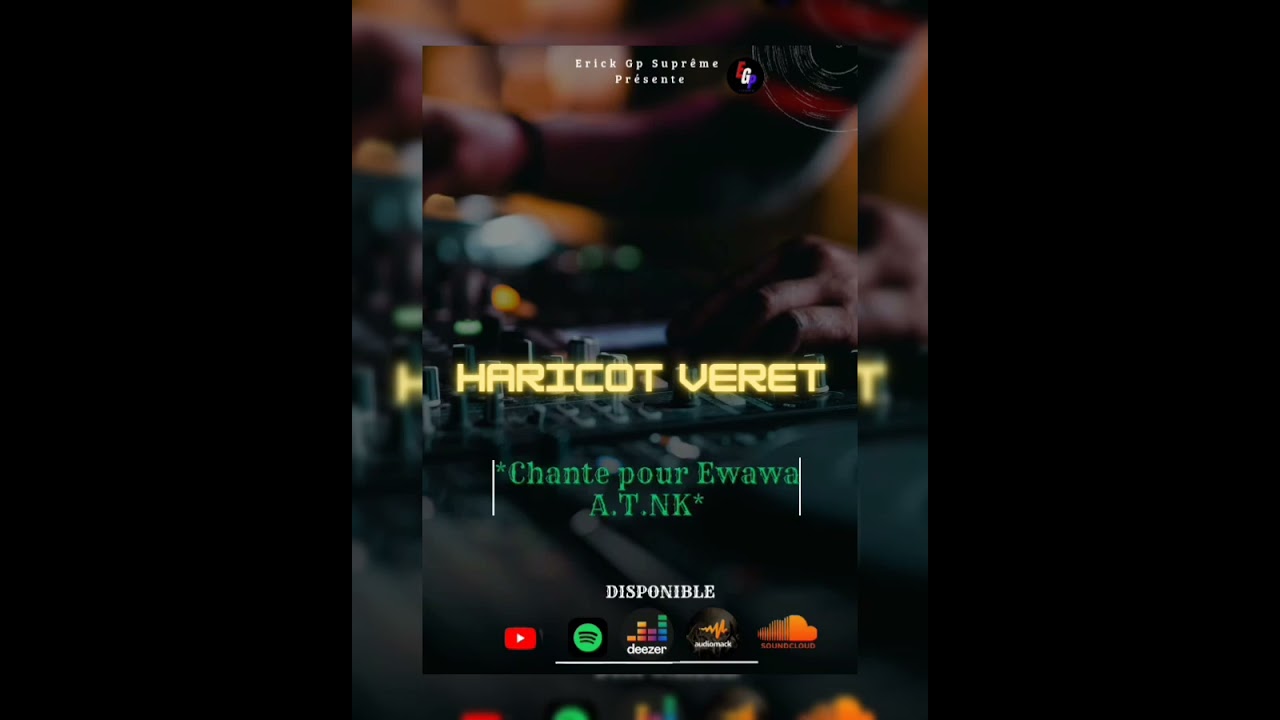 𝐇𝐀𝐑𝐈𝐂𝐎𝐓 𝐕𝐄𝐑𝐄𝐓 _-_ Chante Pour Ewawa A.T.NK (Audio officiel)@2024