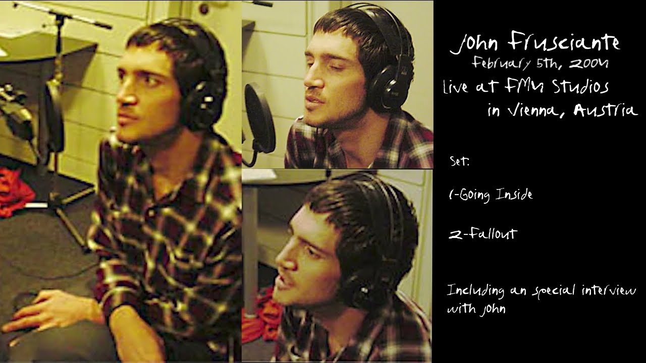 John Frusciante - FM4 Vienna 2001 (Full Set SBD/Interview)