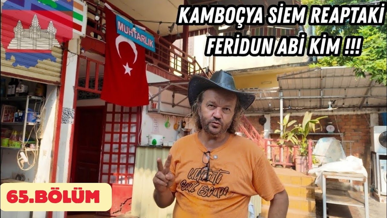 Kamboçya Türk Mahallesi  Feridun Abi Kim Ve Köy Oteli | Kamboçya Siem Reap