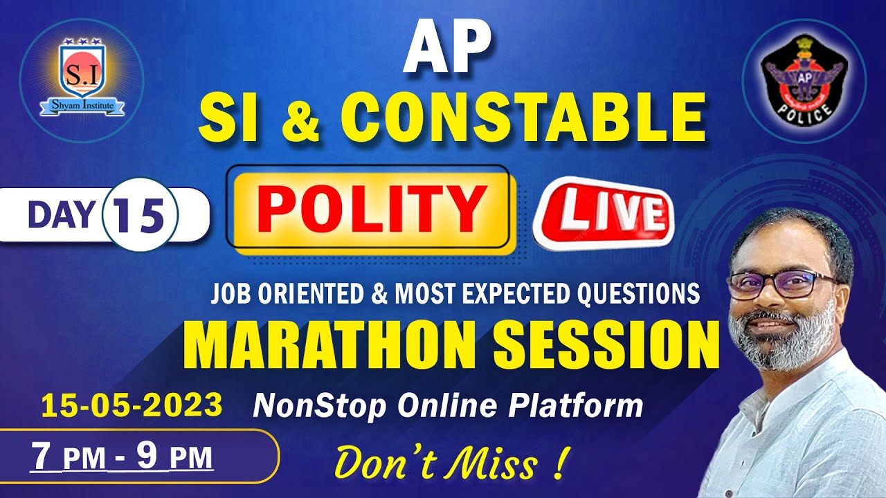 AP SI & CONSTABLE |  INDIAN POLITY | LIVE MARATHON | #shyaminstitute