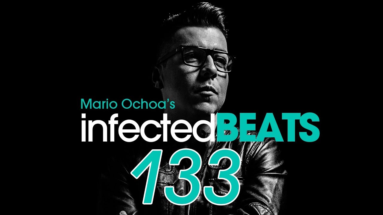 IBP133 - Mario Ochoa's Infected Beats Episode 133 Live @ Vertigo (San Jose - Costa Rica)