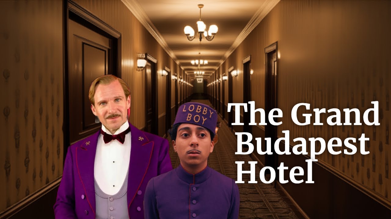 The Grand Budapest Hotel - Why You Should Watch It