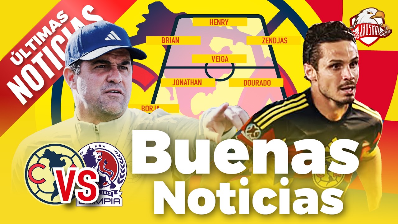 🚨Jardine CONFIRMA una GRAN NOTICIA y ¿DONDE? 🔴Ver en vivo AMÉRICA VS OLIMPIA  | Noticias del América