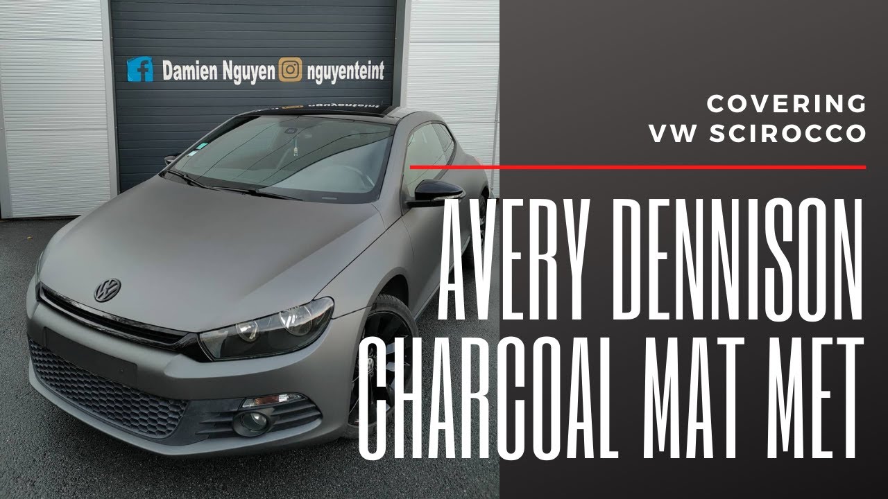 VW Scirocco - Covering Avery Dennison Charcoal mat metallic