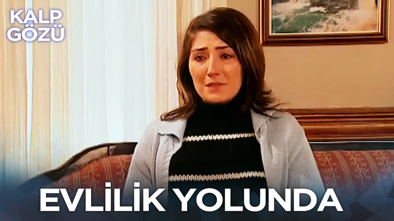 Evlilik Yolunda - Kalp Gözü Filmleri