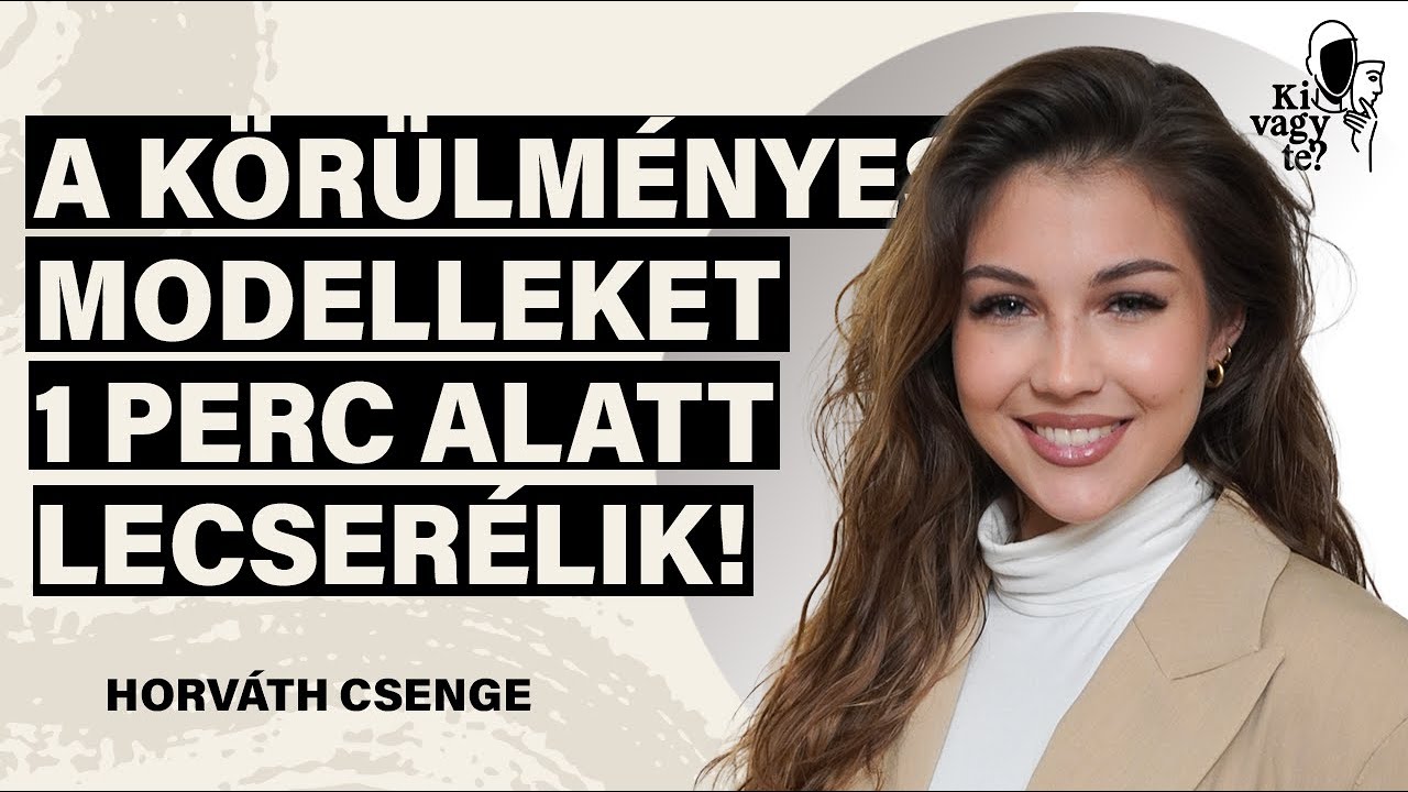 Nincsenek elvárásaim magammal szemben-Horváth Csenge |S05 E02|