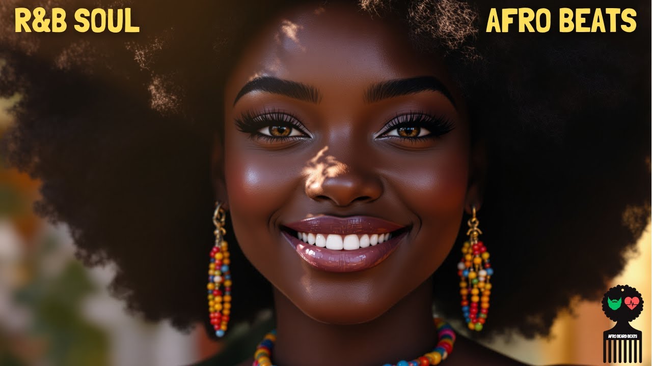 AFRO R&B - The Most EPIC AfroBeats + R&B Soul  Fusion