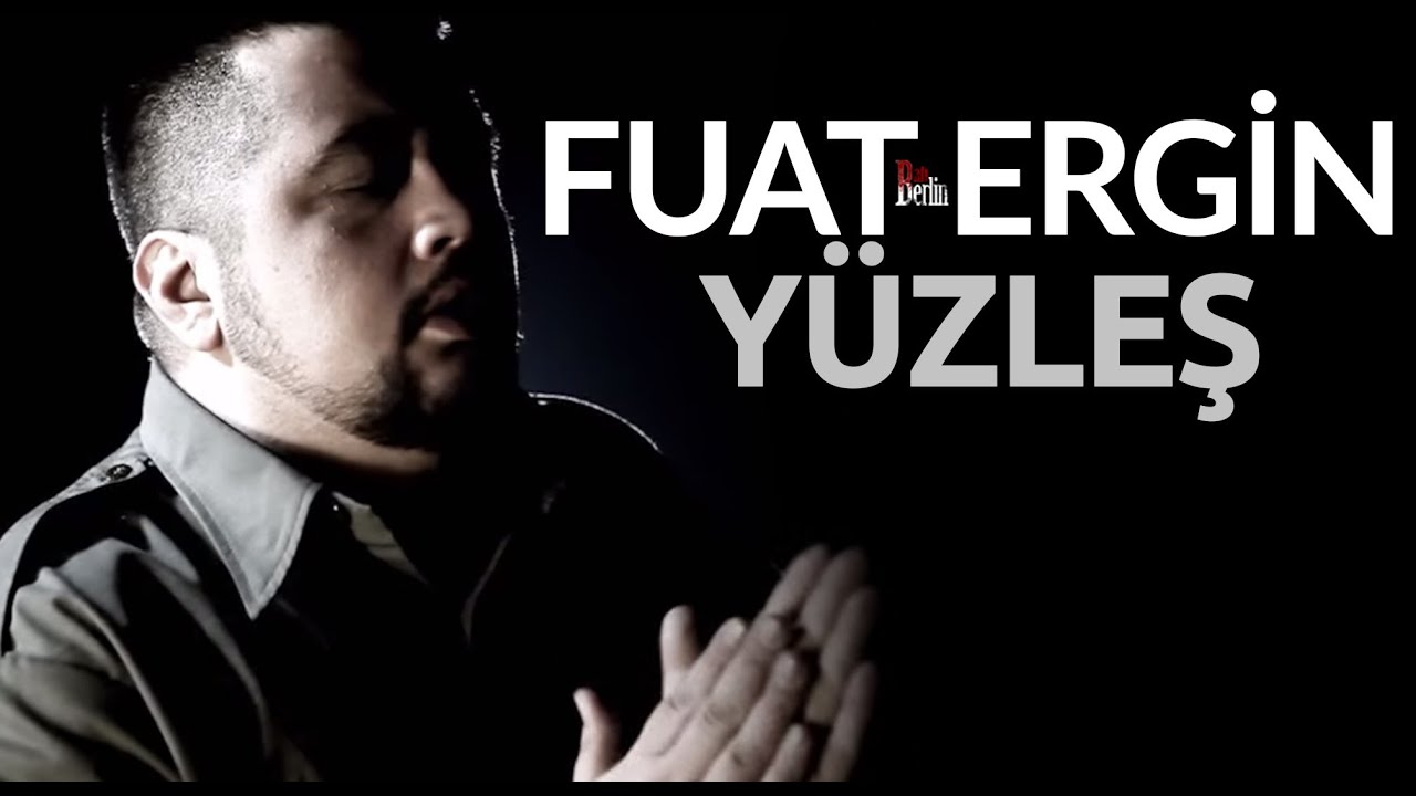 Fuat Ergin | Y&uuml;zleş Official Video - 2012