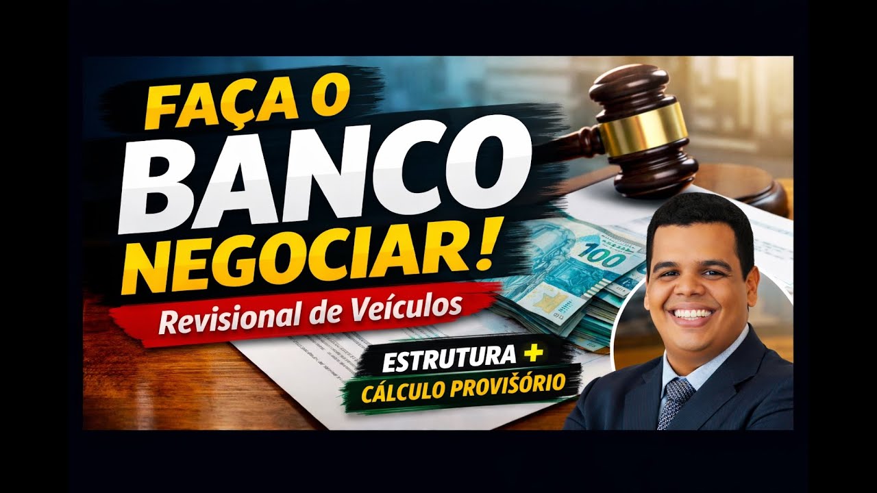 Revisional de Veículos: A Petição Inicial à Prova de Banco em 3 Etapas