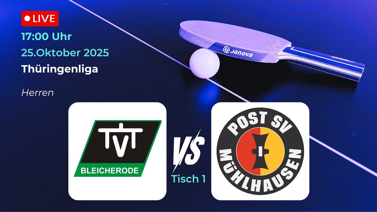 TTV Bleicherode vs. Post SV Mülhausen III | Thüringenliga Tischtennis Saison 25/26 Tisch 1