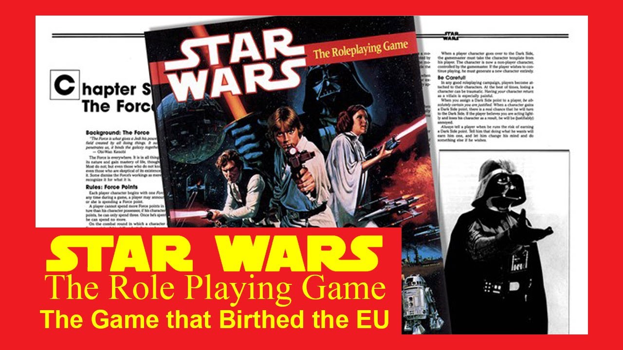 Star Wars The Roleplaying Game D6 by West End Games- The Backbone of the Star Wars Expanded Universe