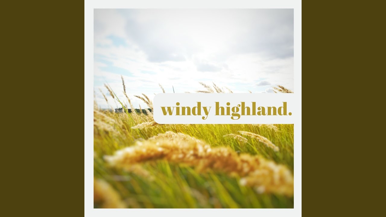 Windy Highland