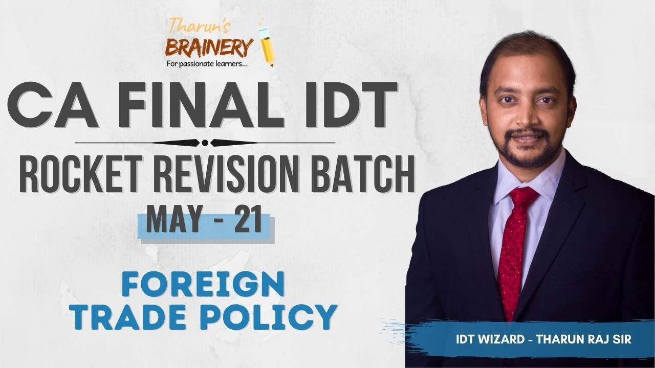 34 FOREIGN TRADE POLICY | CA FINAL IDT | ROCKET REVISION | MAY 21 | 100% ENGLISH