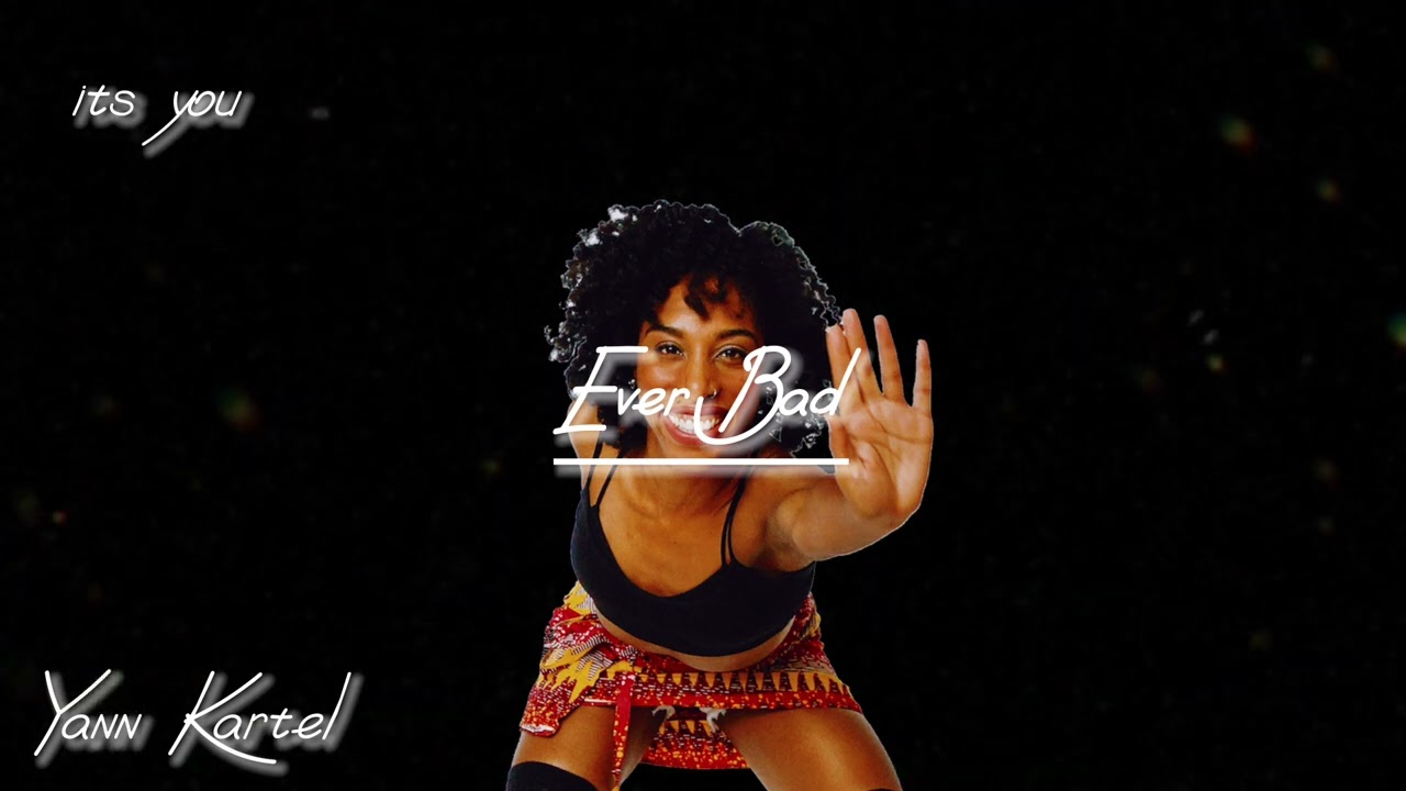 EVER BAD [ FULL ]