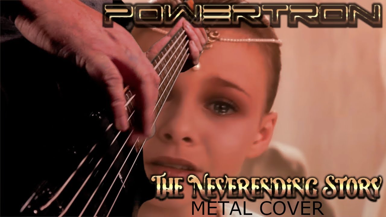 The NeverEnding Story (Metal Cover)