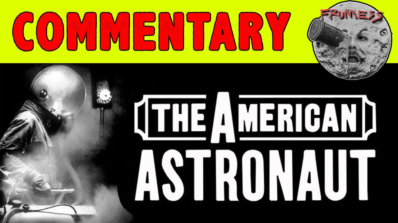 The American Astronaut (2001) Full Movie Commentary Track | Cory Mcabee | Frumess
