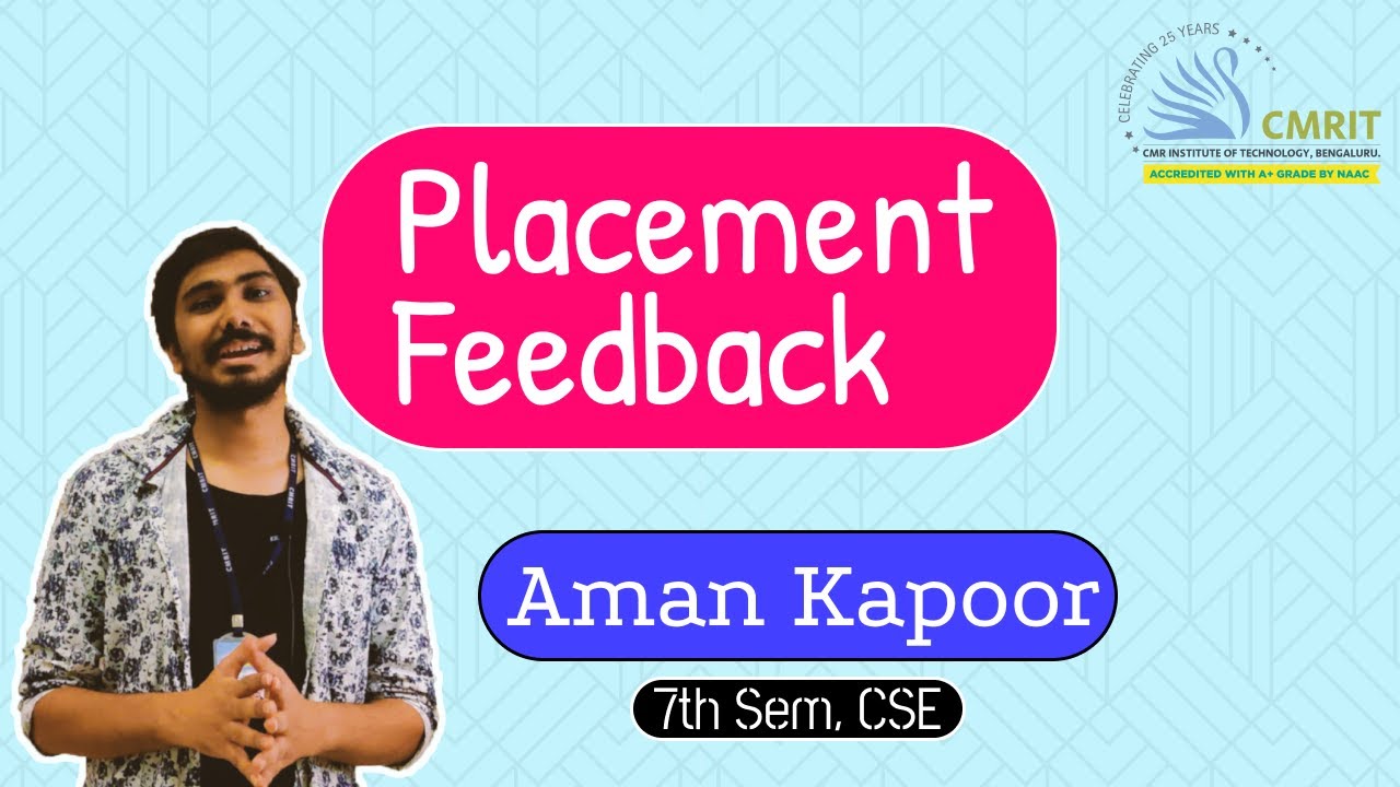 Aman Kapoor (CSE) | Placement Feedback | Amazon | Highest Salary Package  | CMRIT | Bangalore